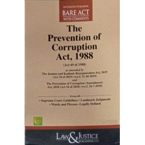 Law & Justice Publishing Co's The Prevention of Corruption Act, 1988 Bare Act 2024